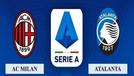 Soi kèo bóng đá AC Milan vs Atalanta lúc 02h45 ngày 25/07/2020 – Giải VĐQG Italia