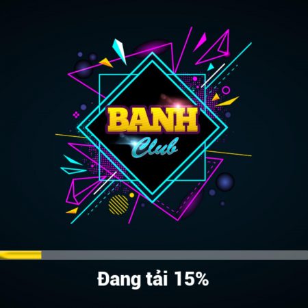 Hướng dẫn tải Banh club dành cho Android, APK, iOS mới nhất