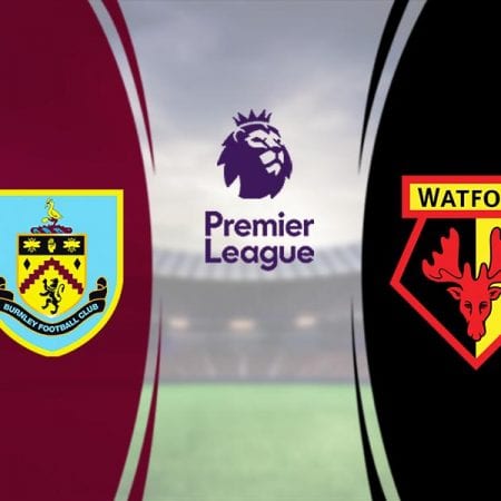 Nhận định kèo Burnley FC vs Watford 00h00 ngày 26/6/2020