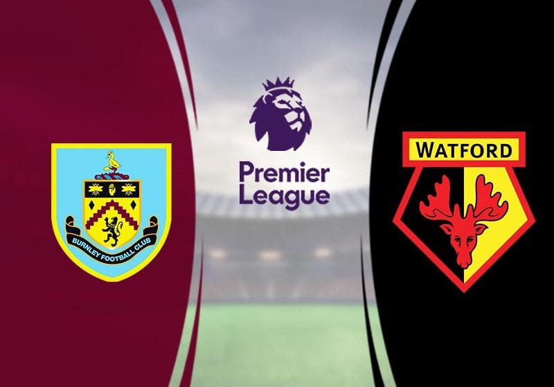 Nhận định kèo Burnley FC vs Watford 00h00 ngày 26/6/2020