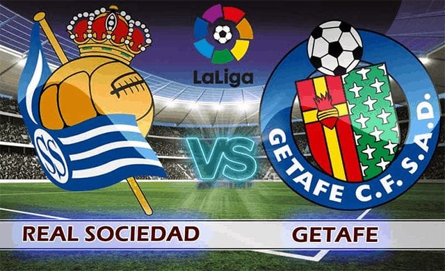 Nhận định kèo Getafe vs Real Sociedad 03h00 ngày 30/6/2020 – La Liga