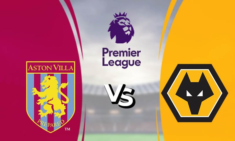 Soi kèo trận đấu Aston Villa vs Wolverhampton 18h30 ngày 27/06/2020 – Ngoại hạng Anh