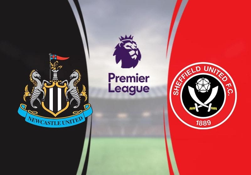 Nhận định trận đấu Newcastle vs Sheffield United lúc 20h00 ngày 21/6/2020 – Giải Ngoại Hạng Anh