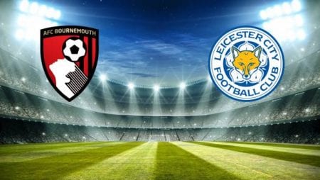 Nhận định kèo Bournemouth vs Leicester lúc 01h00 ngày 13/7/2020
