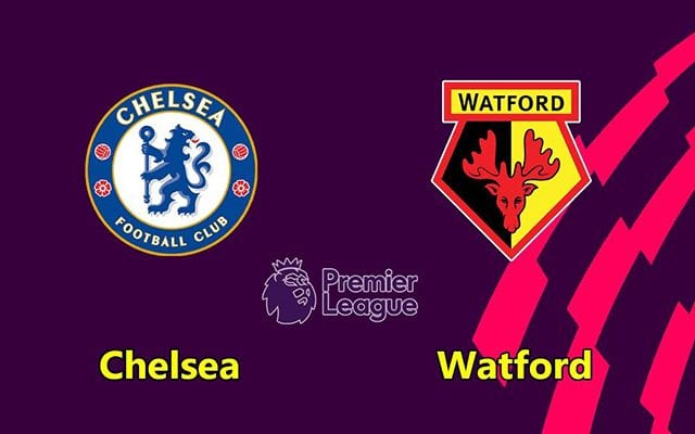 Nhận định Chelsea vs Watford 02h00 ngày 05/07/2020