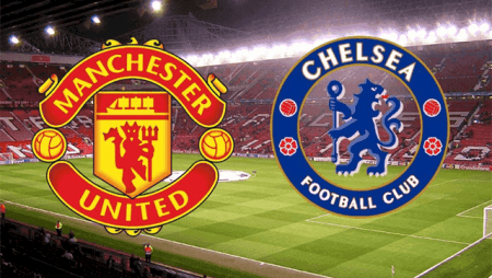Soi kèo Manchester United vs Chelsea lúc 00h00 ngày 20/7/2020